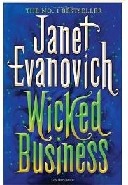 Wicked Business (book 2) by Janet Evanovich