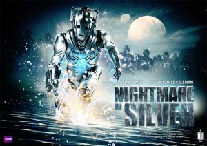 Doctor Who... Nightmare in Silver.