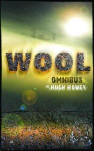 Wool Omnibus Edition (Wool 1 - 5) (Silo Saga) by Hugh Howey (book review).