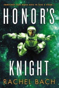 Honor's Knight by Rachel Bach (book review).
