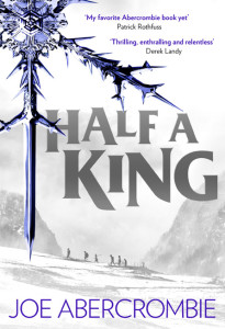 Half a King (Shattered Sea, #1) by Joe Abercrombie (book review).