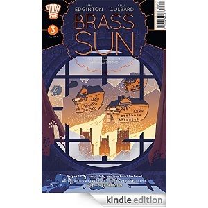 Brass Sun: The Wheel Of Worlds mini-series # 3 by Ian Edginton and I.N.J. Culbard (e-comic review).