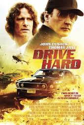 Drive Hard (2014) (film review: Mark's take).