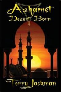 Ashamet, Desert Born by Terry Jackman (book review)