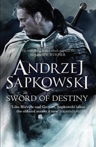 The Sword of Destiny by Andrzej Sapkowski (book review)