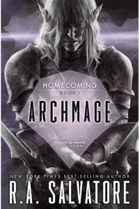 Archmage (Homecoming Book 1) by R.A. Salvatore (book review)