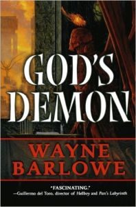 God S Demon By Wayne Barlowe Book Review Sfcrowsnest