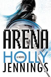 Arena by Holly Jennings (book review) 