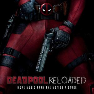 Deadpool-Reloaded-OST