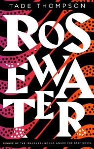 33rd Arthur C. Clarke Awards won by Tade Thompson's Rosewater.