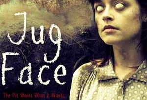 Jug Face (2013) (Mark's movie review).