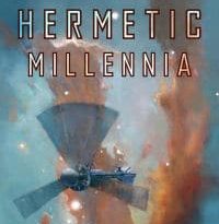 The Hermetic Millennia by John C. Wright (book review).
