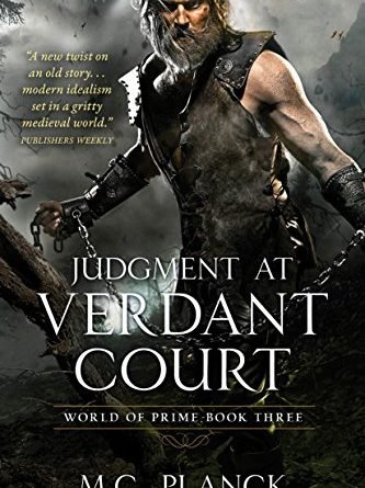 Judgment at Verdant Court (World of Prime, #3) by M.C. Planck (book review)