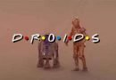 Droids: because everyone needs Robot Friends?