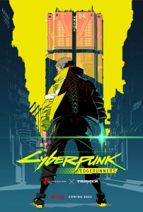 Cyberpunk Edgerunners Netflix anime ... based on Cyberpunk 2077 game universe (news).