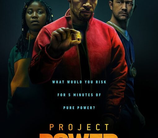 Project Power (superhero film: trailer).