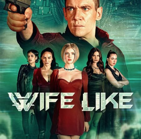 Wifelike (scifi film: trailer).