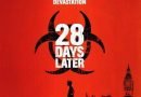 28 Days Later (a horror movie retrospective).