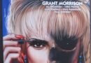 The Invisibles: Apocalipstick book 2 by Grant Morrison, Jill Thompson, Chris Weston, John Ridgeway, Steve Parkhouse and Paul Johnson (graphic novel review).