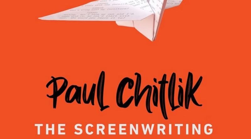 The Screenwriting Sensei by Paul Chitlik (book review)