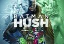 Batman: Hush by Jeph Loeb, Jim Lee and Scott Williams (graphic novel review).