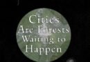 Cities Are Forests Waiting To Happen by Cécile Cristofari (book review).