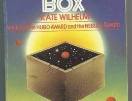 The Infinity Box by Kate Wilhelm (book review).