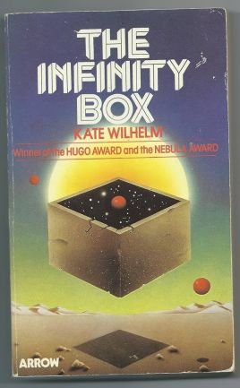 The Infinity Box by Kate Wilhelm  (book review)