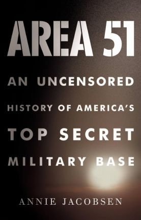 Area 51 by Annie Jacobsen (book review).