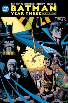Batman Year 3: The Deluxe Edition by Marv Wolfman, Pat Broderick, John Beatty and Adrienne Roy  (graphic novel review)