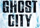 The Ghost City: A Thriller by Ryan Pote (book review).