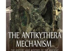 The Antikythera Mechanism by Charles Rivers Editors (book review).