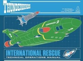 Thunderbirds: International Rescue Technical Operations Manual by Chris Thompson & Andrew Clements  (book review)