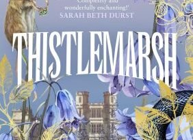 Thistlemarsh by Moorea Corrigan  (book review)
